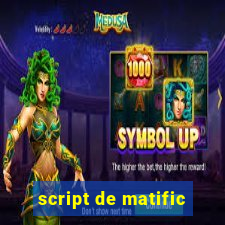 script de matific